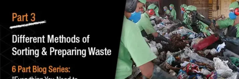 Different Methods of Sorting & Preparing Waste